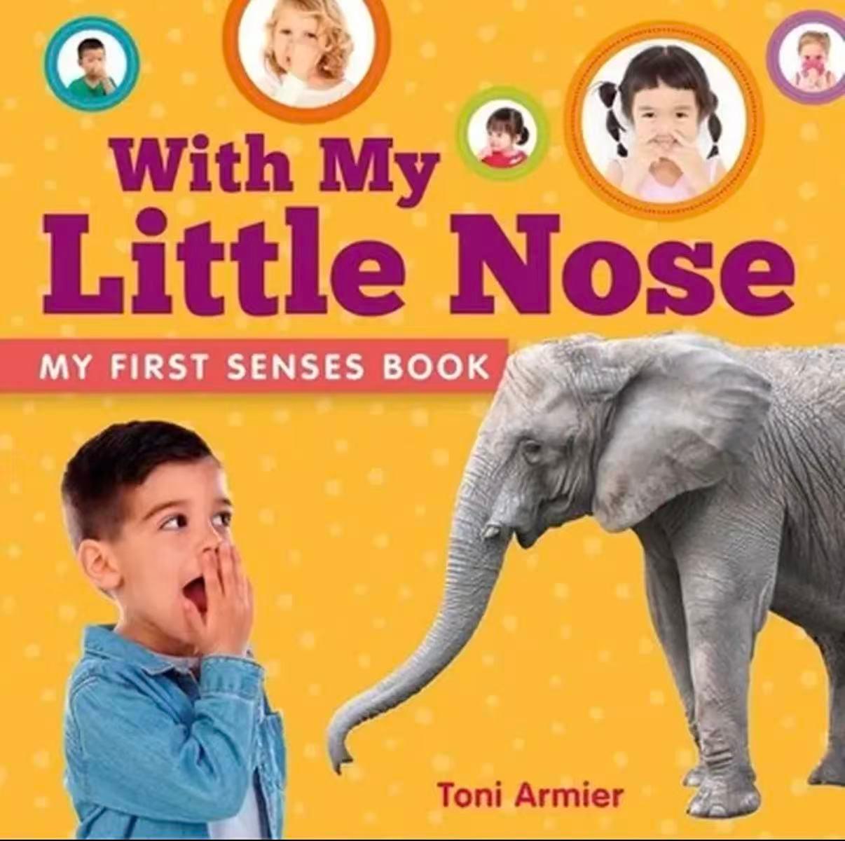 with my little nose
